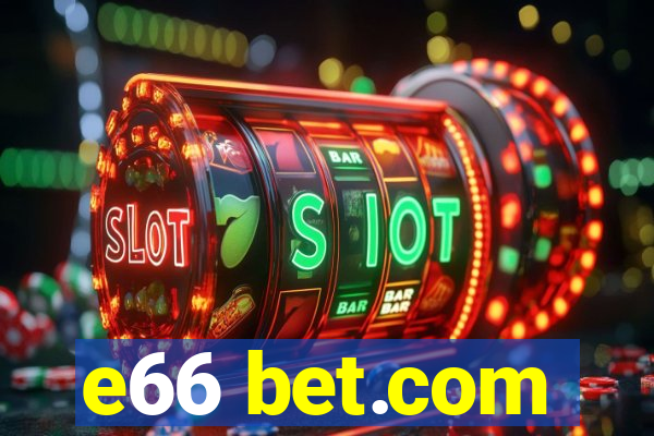 e66 bet.com